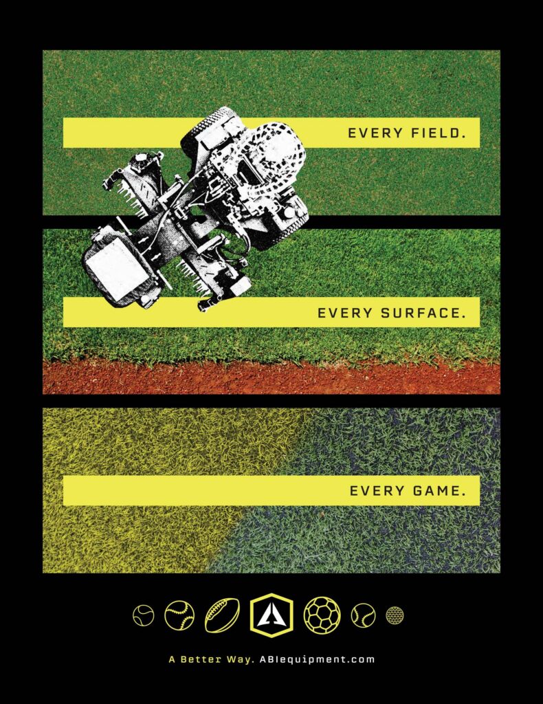 'Every Field. Every Surface. Every Game.' Under that says, 'A Better Way. ABIequipment.com'. The Force is displayed in grass (turf).